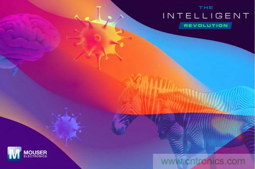 貿澤電子正式推出&ldquo;智能革命&rdquo;系列探索人工智能前沿應用