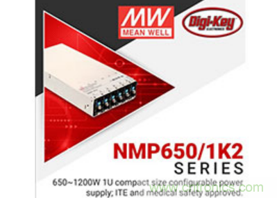 &nbsp;Digi-Key與MEAN WELL推出&ldquo;聚焦電源&rdquo;活動，為客戶提供廣泛的可配置電源解決方案